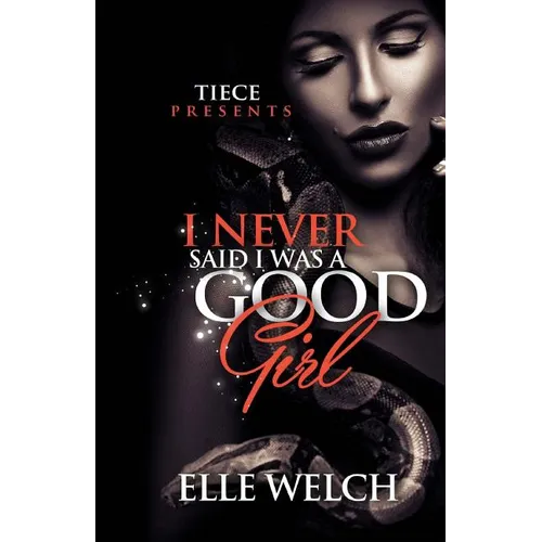 I Never Said I Was A Good Girl - Paperback