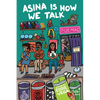Asina is How We Talk: A collection of Tejano poetry written en la lengua de la gente - Paperback