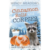Cinnamon Rolls and Corpses - Paperback