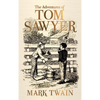 The Adventures of Tom Sawyer - Hardcover