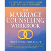 The Marriage Counseling Workbook: 8 Steps to a Strong and Lasting Relationship - Paperback
