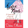 Entre Nous: A Woman's Guide to Finding Her Inner French Girl - Paperback