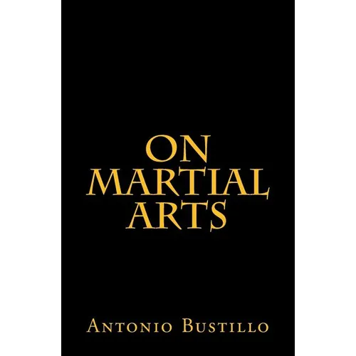 On Martial Arts - Paperback