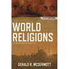 The World Religions: An Indispensable Introduction - Paperback