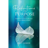Reflections On Purpose - Paperback