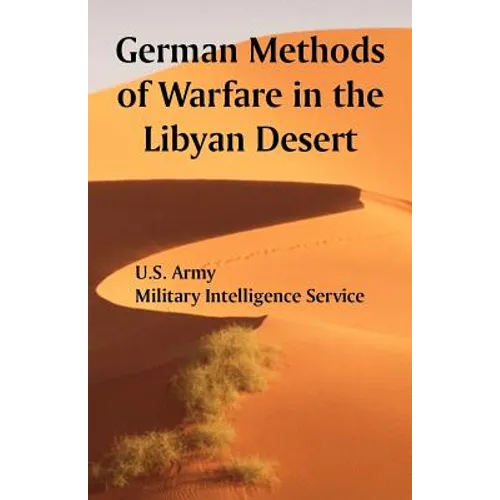 German Methods of Warfare in the Libyan Desert - Paperback