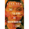 The Tea Girl of Hummingbird Lane - Paperback