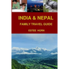 India & Nepal: Family Travel Guide - Paperback