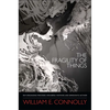 The Fragility of Things: Self-Organizing Processes, Neoliberal Fantasies, and Democratic Activism - Paperback