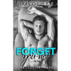 Forget You Not: A Reclusive Novel - Paperback
