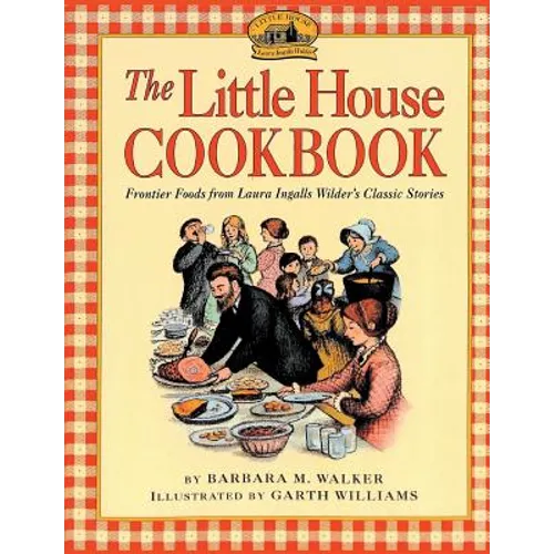 The Little House Cookbook - Paperback