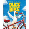 Duck on a Bike - Hardcover
