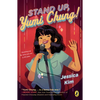 Stand Up, Yumi Chung! - Paperback