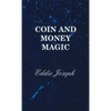 Coin and Money Magic - Hardcover