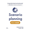 Scenario planning in a week - Paperback