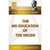 The Mis-Education of the Negro - Paperback