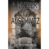 A Murder in Auschwitz - Paperback