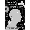 One Mile and Two Days Before Sunset - Paperback