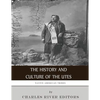 Native American Tribes: The History and Culture of the Utes - Paperback