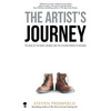 The Artist's Journey: The Wake of the Hero's Journey and the Lifelong Pursuit of Meaning - Paperback