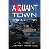 A Quaint Town for a Killing - Paperback