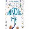 Birdie and Me - Paperback