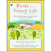 Words in a French Life - Paperback