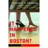 It Happened in Boston? - Paperback