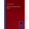 The History and Antiquities of North Allerton - Paperback