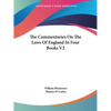 The Commentaries On The Laws Of England In Four Books V2 - Paperback