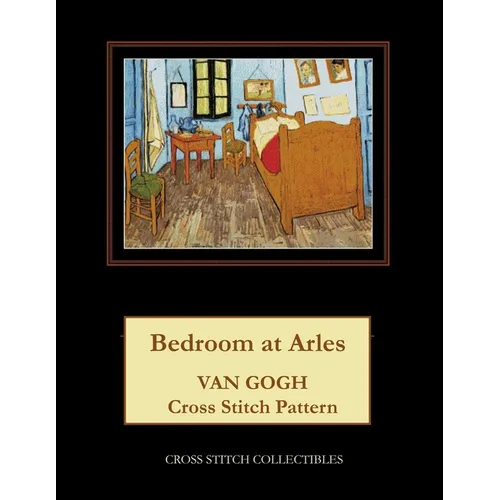 Bedroom at Arles: Van Gogh Cross Stitch Pattern - Paperback