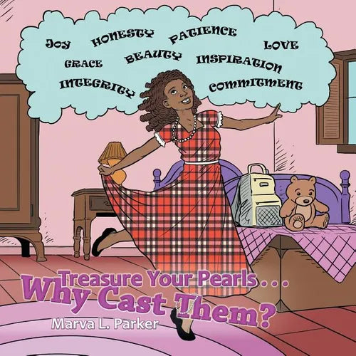 Treasure Your Pearls . . . Why Cast Them? - Paperback