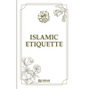 Islamic Etiquette - Paperback