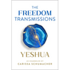 The Freedom Transmissions: A Pathway to Peace - Paperback