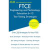 FTCE Engineering and Technology Education 6-12 - Test Taking Strategies: FTCE 055 Exam - Free Online Tutoring - New 2020 Edition - The latest strategi - Paperback