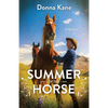 Summer of the Horse - Paperback