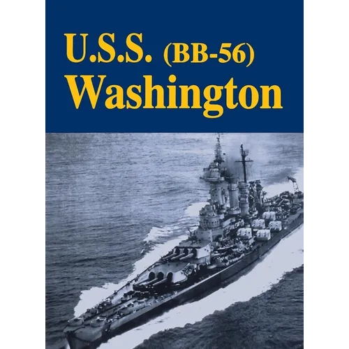 USS Washington - Bb56 (Limited) - Hardcover