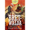 Bretwalda - Paperback