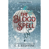 The Blood Spell - Hardcover