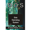 DOS: Disk Operating System - Paperback