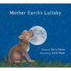 Mother Earth's Lullaby: A Song for Endangered Animals - Board Book