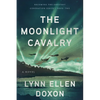 The Moonlight Cavalry - Paperback