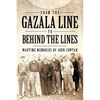 From the Gazala Line to Behind the Lines: Wartime Memories of John Cowtan - Paperback