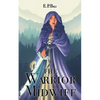 The Warrior Midwife - Paperback