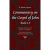 Commentary on the Gospel of John, Chapters 1-5 - Paperback
