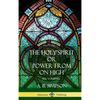 'The Holy Spirit' or 'Power from on High': All Volumes (Hardcover) - Hardcover