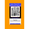 Luton Town F.C.'s 50 Greatest Players - Paperback