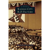 Kansas City B-25 Factory - Hardcover
