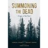 Summoning the Dead: Essays on Ron Rash - Hardcover