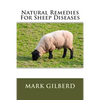 Natural Remedies For Sheep Diseases - Paperback